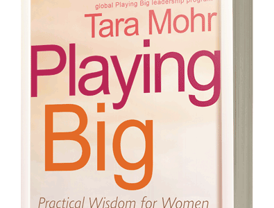 Book Review: Playing Big by Tara Mohr